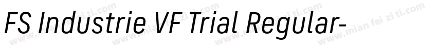 FS Industrie VF Trial Regular字体转换